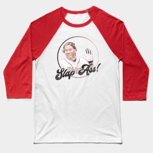 Key and Peele - Slap Ass! Baseball T-Shirt